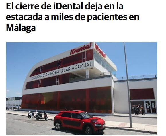 Cierre de iDental en Málaga