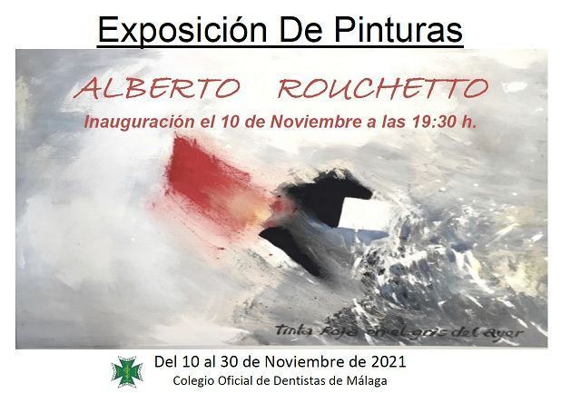 Exposición de Pintura de Alberto Rouchetto