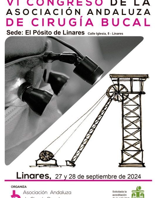 VI Congreso de la Asociación Andaluza de Cirugía Bucal