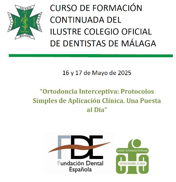 Curso: “Ortodoncia Interceptiva: Protocolos Simples de Aplicación Clínica. Una Puesta al Día”