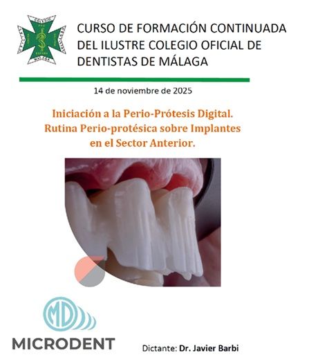 Abierto el plazo de inscripción al curso: “Iniciación a la Perio-Prótesis Digital. Rutina Perio-protésica sobre Implantes en el Sector Anterior»